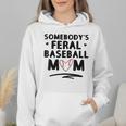 Loudmouth Baseball Mama ShirtSomebody's Feral Baseball Mom Wmen Hoodie Loudmouth Baseball Mama ShirtSomebody's Feral Baseball Mom Wmen Hoodie