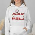 Mom Against Baseball Pants Shirt Baseball Mom Wmen Hoodie