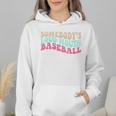 Somebody's Loudmouth Baseball Mama Baseball Mom Premium Wmen Hoodie Somebody's Loudmouth Baseball Mama Baseball Mom Premium Wmen Hoodie
