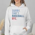 Sorry Can't Baseball Bye Baseball Mom Men Women Kids Premium Wmen Hoodie Sorry Can't Baseball Bye Baseball Mom Men Women Kids Premium Wmen Hoodie