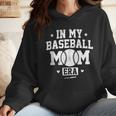 In My Baseball Mom Era Cool Mommy Wmen Hoodie In My Baseball Mom Era Cool Mommy Wmen Hoodie