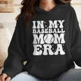 In My Baseball Mom Era Baseball Mama Mother's Day Wmen Hoodie In My Baseball Mom Era Baseball Mama Mother's Day Wmen Hoodie