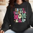 In My Baseball Mom Era Baseball Mama Wmen Hoodie In My Baseball Mom Era Baseball Mama Wmen Hoodie