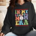 In My Baseball Mom Era Tee Bunny Ears Rabbit Baseball Wmen Hoodie In My Baseball Mom Era Tee Bunny Ears Rabbit Baseball Wmen Hoodie