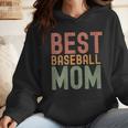 Best Baseball Mom Sports Cute Moms Day Wmen Hoodie Best Baseball Mom Sports Cute Moms Day Wmen Hoodie