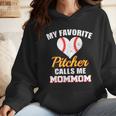 My Favorite Pitcher Calls Me MomMom Pitcher Baseball Mom Mom Wmen Hoodie