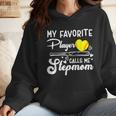 My Favorite Player Calls Me Stepmom Softball Baseball Mom Wmen Hoodie