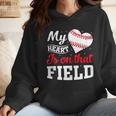 My Heart Is On That Field Baseball Player Baseball Mom Wmen Hoodie My Heart Is On That Field Baseball Player Baseball Mom Wmen Hoodie