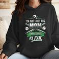 I'm Not Just His Mom I'm His Number 1 Fan Baseball Mommy Wmen Hoodie I'm Not Just His Mom I'm His Number 1 Fan Baseball Mommy Wmen Hoodie