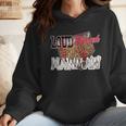 Loud Proud Mawmaw Baseball Mom Mama Wmen Hoodie Loud Proud Mawmaw Baseball Mom Mama Wmen Hoodie