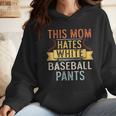This Mom Hates White Baseball Pants Quote For a Baseball Mom Wmen Hoodie This Mom Hates White Baseball Pants Quote For a Baseball Mom Wmen Hoodie