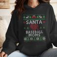 Santa Loves Baseball Moms Ugly Christmas Wmen Hoodie Santa Loves Baseball Moms Ugly Christmas Wmen Hoodie