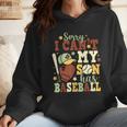 Sorry I Can't My Son Has Baseball Mother’s Day Baseball Mom Wmen Hoodie Sorry I Can't My Son Has Baseball Mother’s Day Baseball Mom Wmen Hoodie
