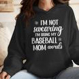 Using Baseball Mom Words Swearing Baseball Mom Sweary Wmen Hoodie Using Baseball Mom Words Swearing Baseball Mom Sweary Wmen Hoodie