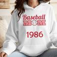 Baseball Mom Since 1986 Wmen Hoodie Baseball Mom Since 1986 Wmen Hoodie