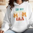 In My Baseball Mom Era Baseball Retro Groovy Mom Wmen Hoodie In My Baseball Mom Era Baseball Retro Groovy Mom Wmen Hoodie