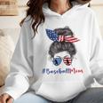 Baseball Mom USA American Flag 4th Of July Wmen Hoodie Baseball Mom USA American Flag 4th Of July Wmen Hoodie