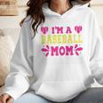 I'm A Baseball Mom Of Course I'm Broke Baseball Mom Premium Wmen Hoodie