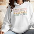 I'm Not Yelling This Is My Baseball Mom Voice Baseball Mom Wmen Hoodie I'm Not Yelling This Is My Baseball Mom Voice Baseball Mom Wmen Hoodie