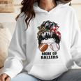 Mom Of Ballers Messy Bun Football Mom Baseball Mom Of Both Wmen Hoodie