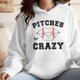 Pitches Be Crazy Baseball Moms Softball Players Hey Batter Wmen Hoodie Pitches Be Crazy Baseball Moms Softball Players Hey Batter Wmen Hoodie