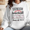 Senior Baseball Mom Class Of 2024 High School College Sports Wmen Hoodie
