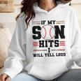If My Son Hits I Will Yell Loud Baseball Mom Wmen Hoodie If My Son Hits I Will Yell Loud Baseball Mom Wmen Hoodie