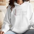 Sports Meme Rub Some Dirt On It For Baseball Mom Premium Wmen Hoodie