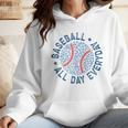 Spring 2024 Season Cute Baseball Mom All Day Everyday Wmen Hoodie