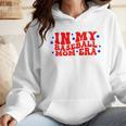 AS Tees Baseball Mom Era Mommy Mama Wmen Hoodie AS Tees Baseball Mom Era Mommy Mama Wmen Hoodie