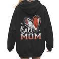 Ball Mom Football Baseball Mom Women Hoodie Back Print Ball Mom Football Baseball Mom Women Hoodie Back Print