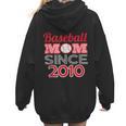Baseball Mom Since 2010 Women Hoodie Back Print Baseball Mom Since 2010 Women Hoodie Back Print
