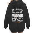 Baseball Mom We Don´t Just Look Crazy Baseball Player Women Hoodie Back Print Baseball Mom We Don´t Just Look Crazy Baseball Player Women Hoodie Back Print