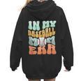 In My Baseball Mom Era Retro Groovy Style Sports Mama Women Hoodie Back Print