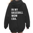 In My Baseball Mom Era Son Baseball Player Pitcher Catcher Women Hoodie Back Print In My Baseball Mom Era Son Baseball Player Pitcher Catcher Women Hoodie Back Print