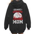 Beware Serious Baseball Mom Game Cheerleading Family Women Hoodie Back Print