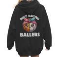 Busy Raising Ballers Basketball Baseball Mom For Women Women Hoodie Back Print Busy Raising Ballers Basketball Baseball Mom For Women Women Hoodie Back Print