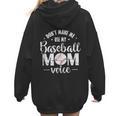 Don't Make Me Use My Baseball Mom Voice Women Hoodie Back Print Don't Make Me Use My Baseball Mom Voice Women Hoodie Back Print