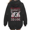 My Favorite Baseball Player Calls Me Mom Proud Baseball Mom Women Hoodie Back Print My Favorite Baseball Player Calls Me Mom Proud Baseball Mom Women Hoodie Back Print