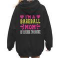 I'm A Baseball Mom Of Course I'm Broke Baseball Mom Women Hoodie Back Print I'm A Baseball Mom Of Course I'm Broke Baseball Mom Women Hoodie Back Print