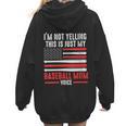 I'm Not Yelling This Is Just My Baseball Mom Voice Sport Women Hoodie Back Print I'm Not Yelling This Is Just My Baseball Mom Voice Sport Women Hoodie Back Print