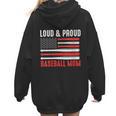 Loud & Proud Baseball Mom Sport Women Hoodie Back Print