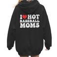 I Love Hot Baseball Moms Sport Men Women I Heart Hot Moms Women Hoodie Back Print I Love Hot Baseball Moms Sport Men Women I Heart Hot Moms Women Hoodie Back Print