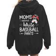Moms Against White Baseball Pants For a Baseball Mom Women Hoodie Back Print Moms Against White Baseball Pants For a Baseball Mom Women Hoodie Back Print