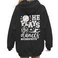 He Plays She Dances Mom Of Both Dancing And Baseball Mom Women Hoodie Back Print He Plays She Dances Mom Of Both Dancing And Baseball Mom Women Hoodie Back Print