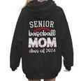 Senior Baseball Mom Class Of 2024 Baseball Senior Night Women Hoodie Back Print Senior Baseball Mom Class Of 2024 Baseball Senior Night Women Hoodie Back Print