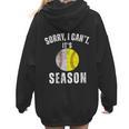 Sorry I Cant It's Season Vintage Softball Baseball Mom Women Hoodie Back Print Sorry I Cant It's Season Vintage Softball Baseball Mom Women Hoodie Back Print