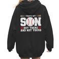 Thats My Son Out There And Not Yours Baseball Mom Women Hoodie Back Print Thats My Son Out There And Not Yours Baseball Mom Women Hoodie Back Print