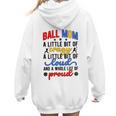 Ball Mom Proud Volleyball Baseball Mom Women Hoodie Back Print Ball Mom Proud Volleyball Baseball Mom Women Hoodie Back Print
