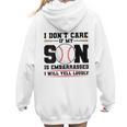 I Don't Care If My Son Is Embarrassed Baseball Mom Women Hoodie Back Print I Don't Care If My Son Is Embarrassed Baseball Mom Women Hoodie Back Print